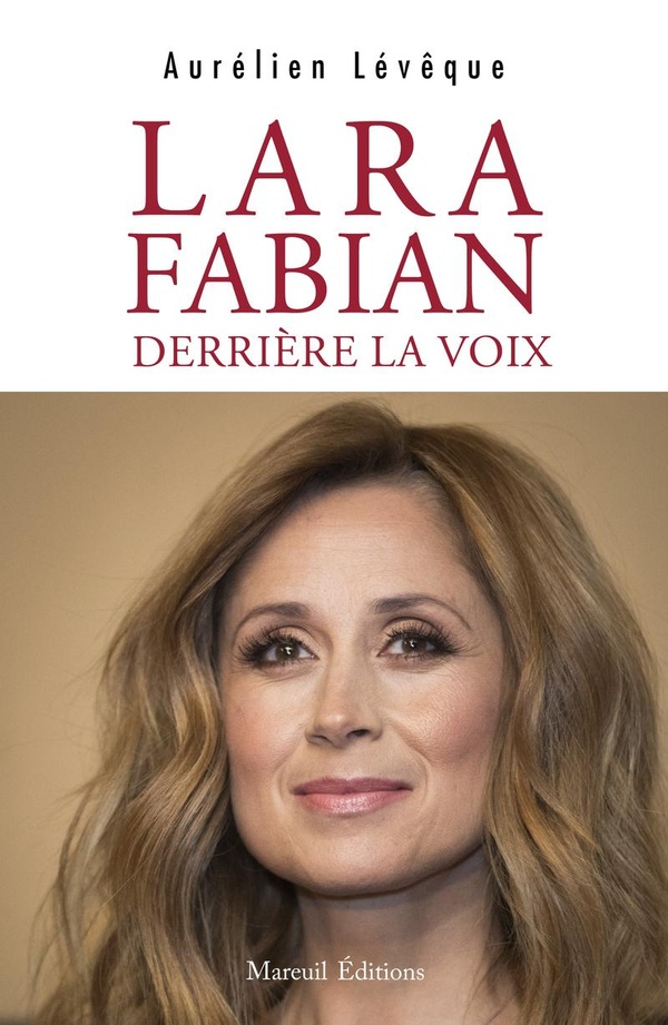 LARA FABIAN, DERRIERE LA VOIX