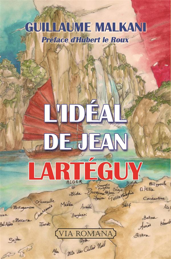L'IDEAL DE JEAN LARTEGUY