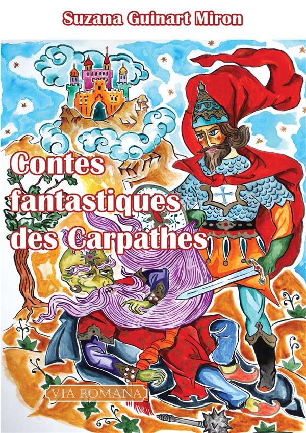 CONTES FANTASTIQUES DES CARPATHES