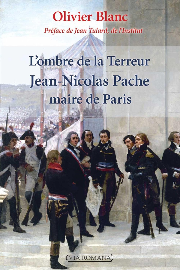 L'OMBRE DE LA TERREUR - JEAN-NICOLAS PACHE, MAIRE DE PARIS