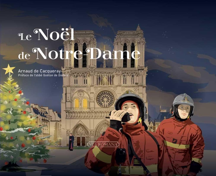 LE NOEL DE NOTRE-DAME