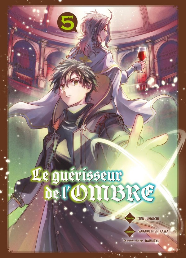 LE GUERISSEUR DE L'OMBRE T05