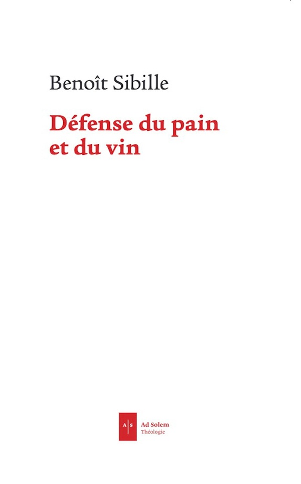 DEFENSE DU PAIN ET DU VIN