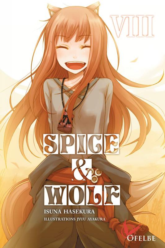 SPICE & WOLF - TOME 8 - VOL08