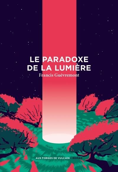 LE PARADOXE DE LA LUMIERE