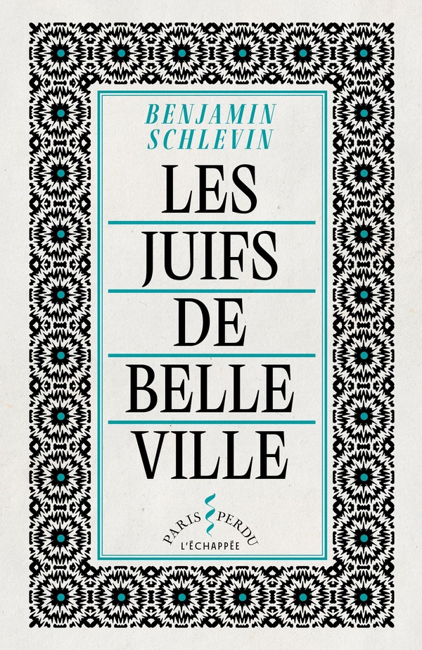LES JUIFS DE BELLEVILLE