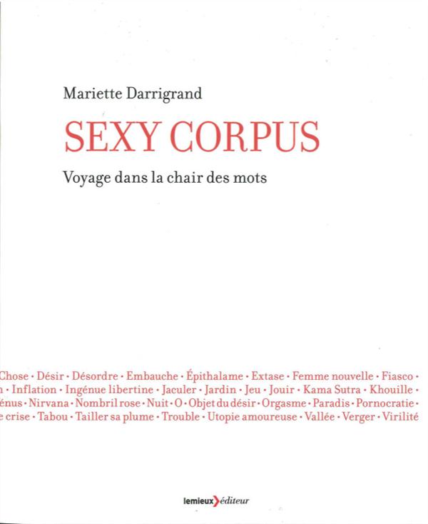 SEXY CORPUS - - VOYAGE DANS LA CHAIR DES MOTS