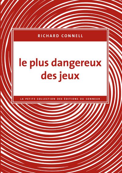 LE PLUS DANGEREUX DES JEUX