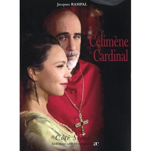 CELIMENE ET LE CARDINAL