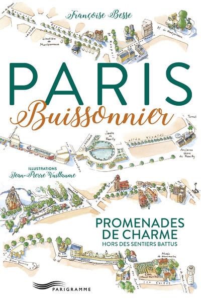 PARIS BUISSONNIER 2017 - PROMENADES DE CHARMES
