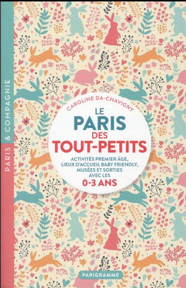 LE PARIS DES TOUT-PETITS