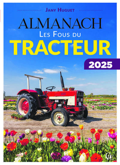 ALMANACH LES FOUS DU TRACTEUR 2025