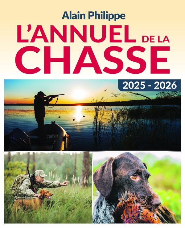 ANNUEL DE LA CHASSE 2025-2026
