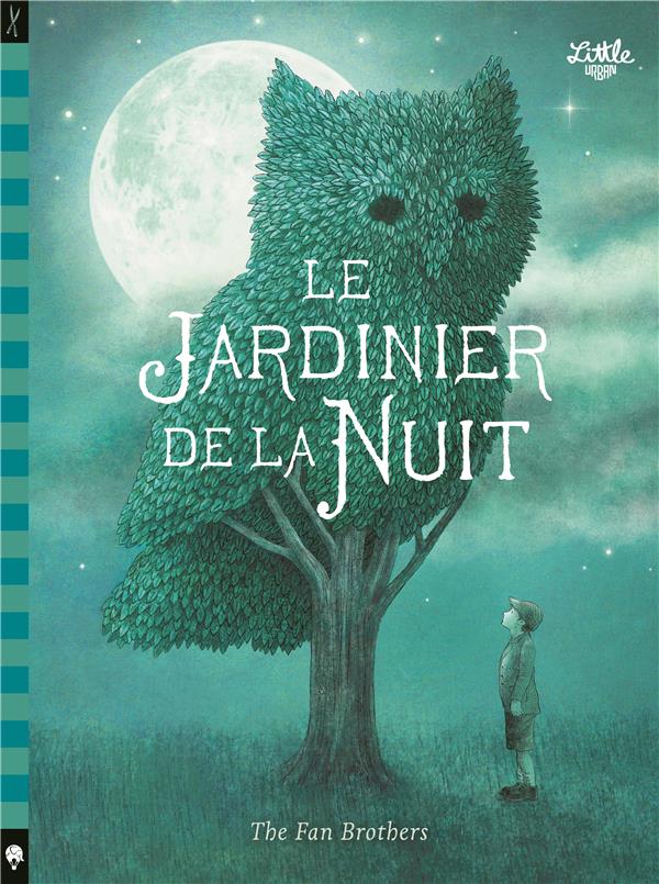 LE JARDINIER DE LA NUIT