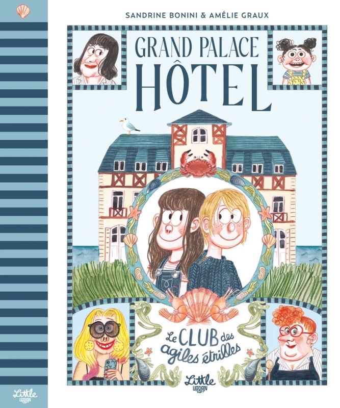 GRAND PALACE HOTEL - LE CLUB DES AGILES ETRILLES