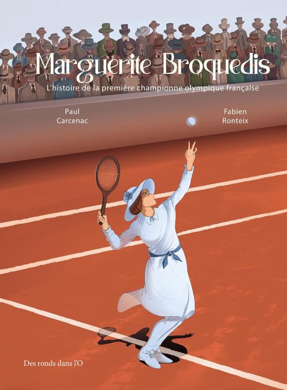 MARGUERITE BROQUEDIS - HISTOIRE DE LA PREMIERE CHAMPIONNE OLYMPIQUE FRANCAISE