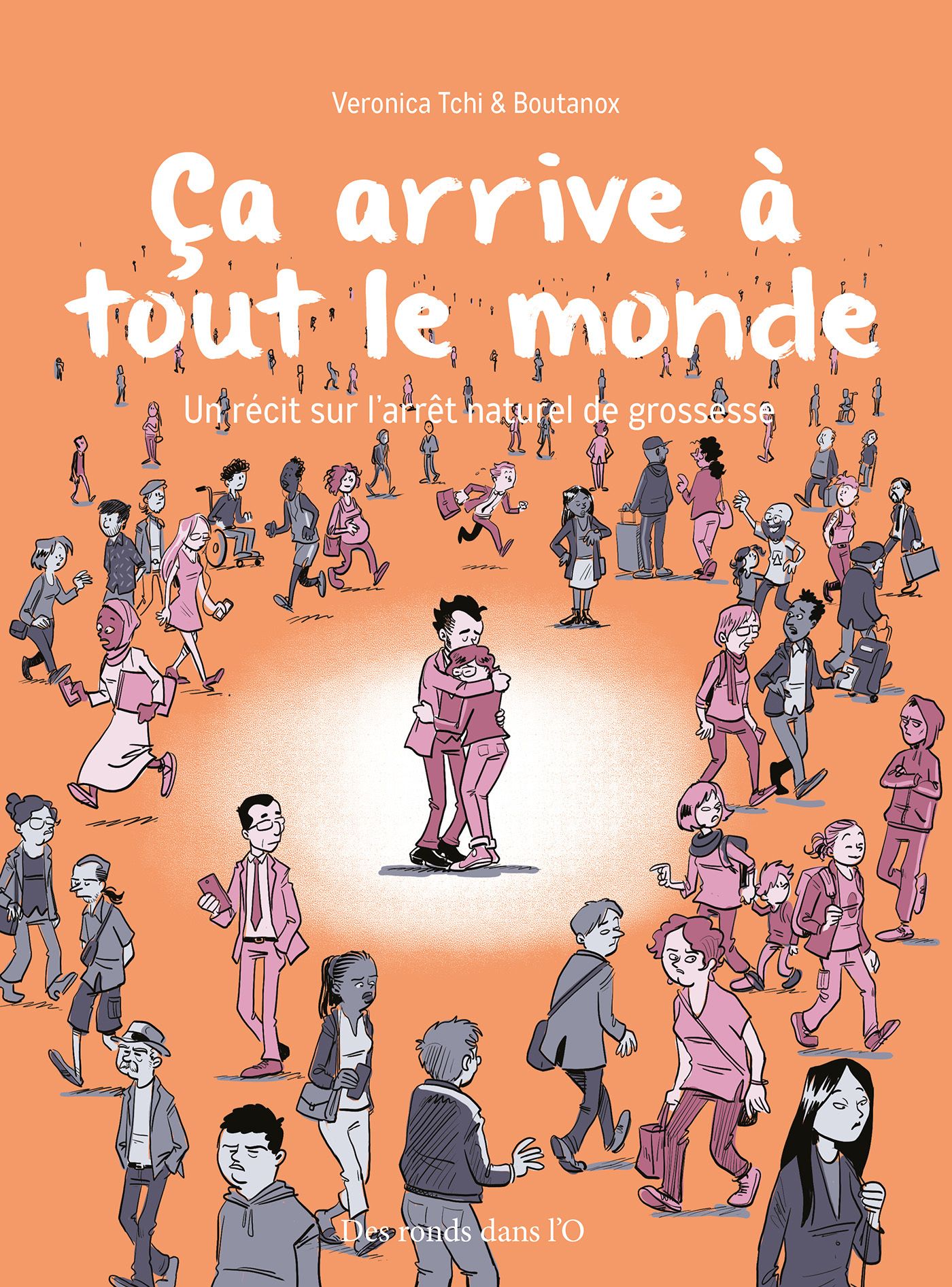 CA ARRIVE A TOUT LE MONDE - UN RECIT SUR L'ARRET NATUREL DE GROSSESSE