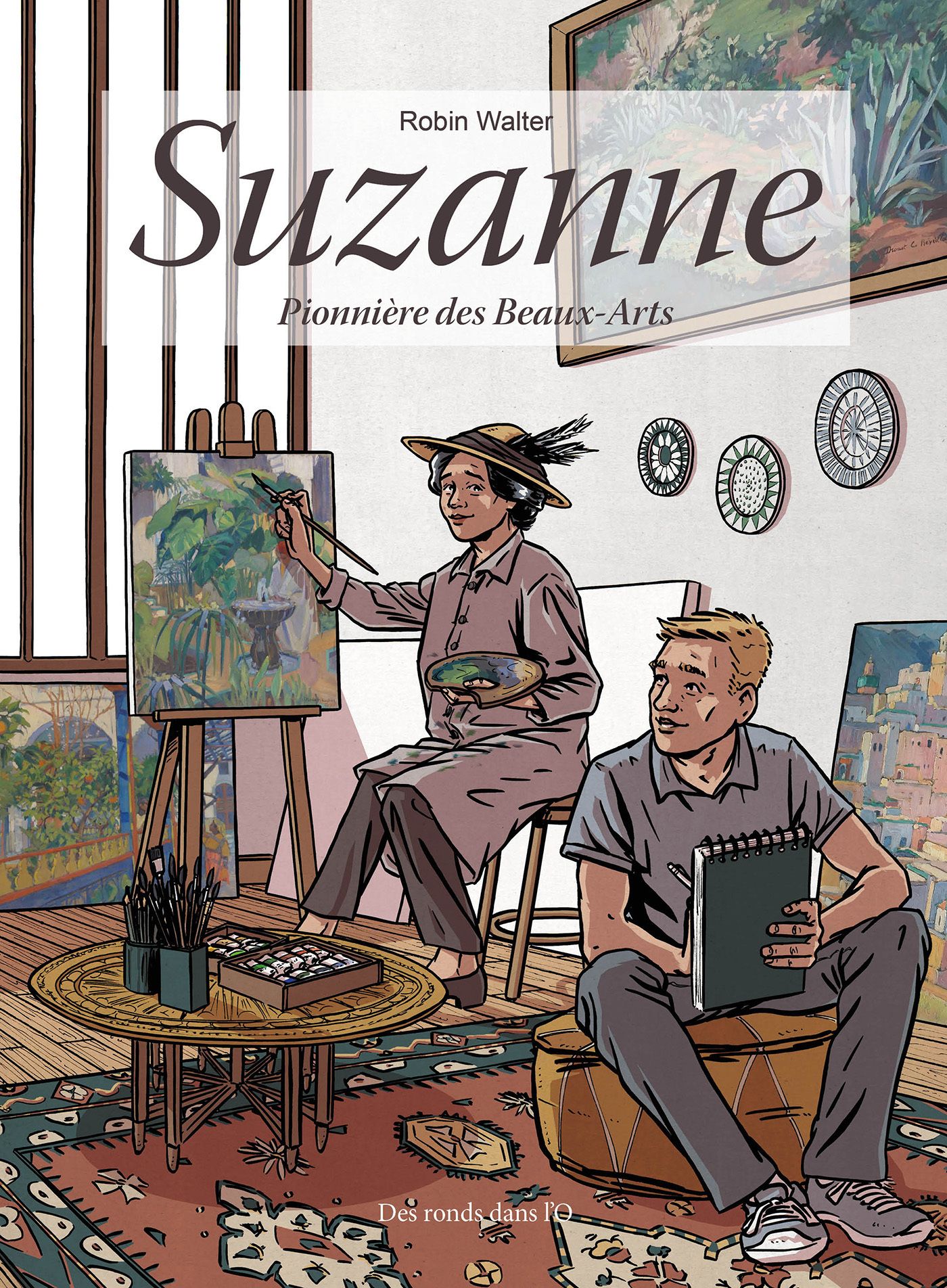 TANTE SUZANNE - PEINTRE ORIENTALISTE, PIONNIERE DES BEAUX-ARTS