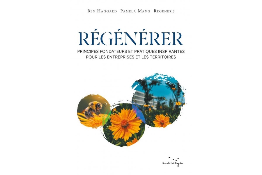 REGENERER - PRINCIPES FONDATEURS ET PRATIQUES INSPIRANTES PO