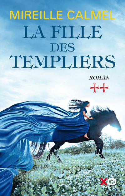 LA FILLE DES TEMPLIERS - TOME 2 - VOL02