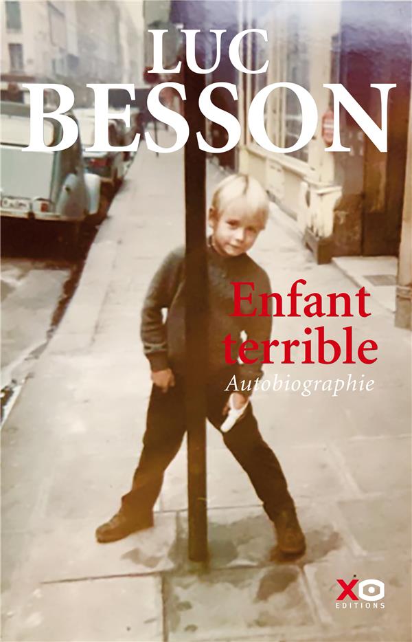 ENFANT TERRIBLE - AUTOBIOGRAPHIE