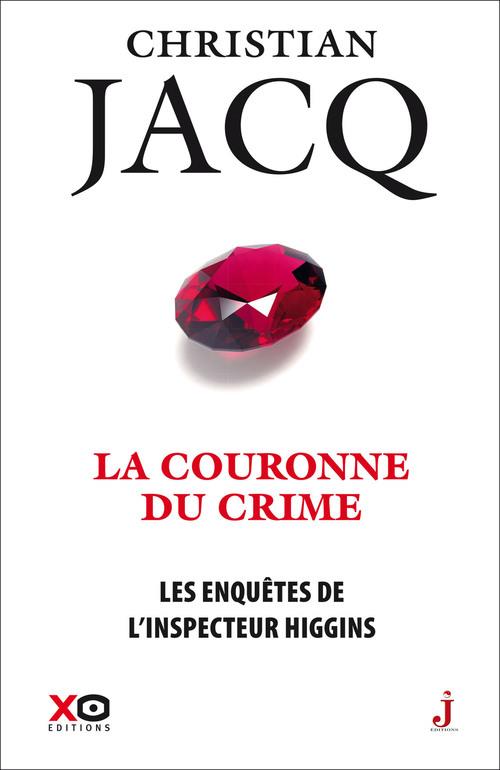 LES ENQUETES DE L'INSPECTEUR HIGGINS - TOME 44 LA COURONNE DU CRIME