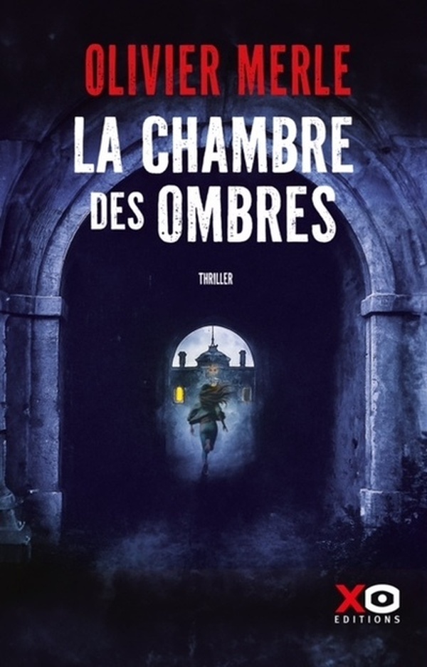 LA CHAMBRE DES OMBRES