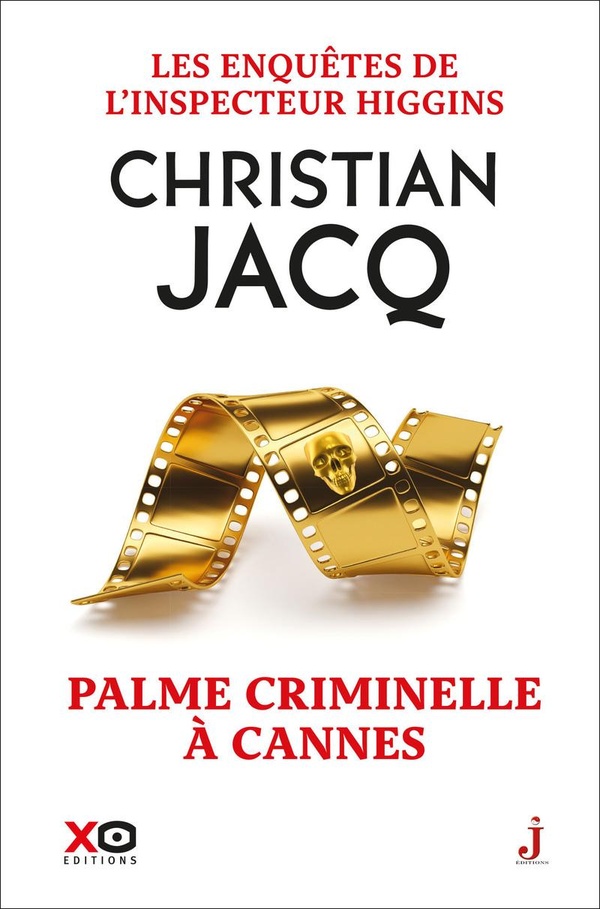 LES ENQUETES DE L'INSPECTEUR HIGGINS - TOME 56 PALME CRIMINELLE A CANNES