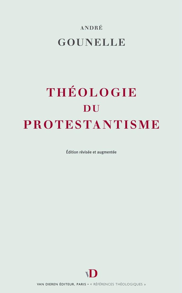 THEOLOGIE DU PROTESTANTISME