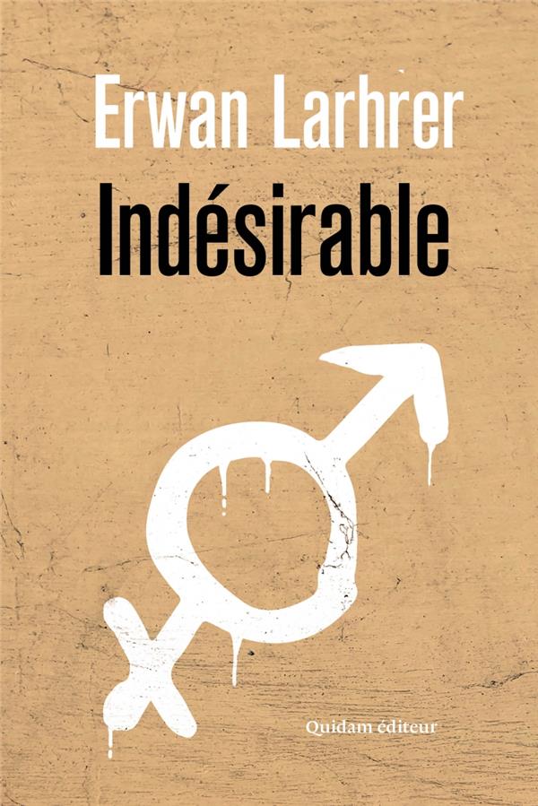INDESIRABLE