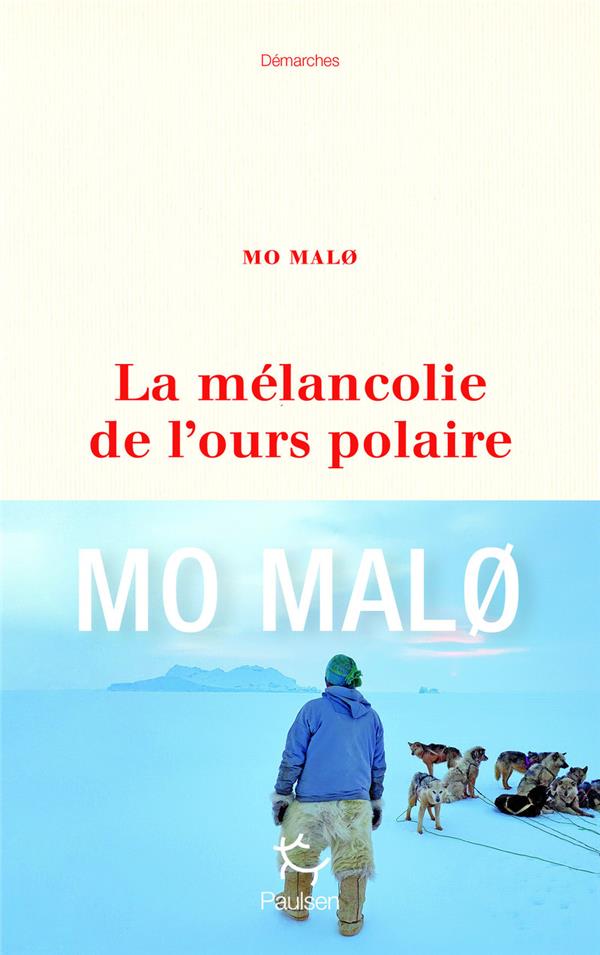 LA MELANCOLIE DE L'OURS POLAIRE