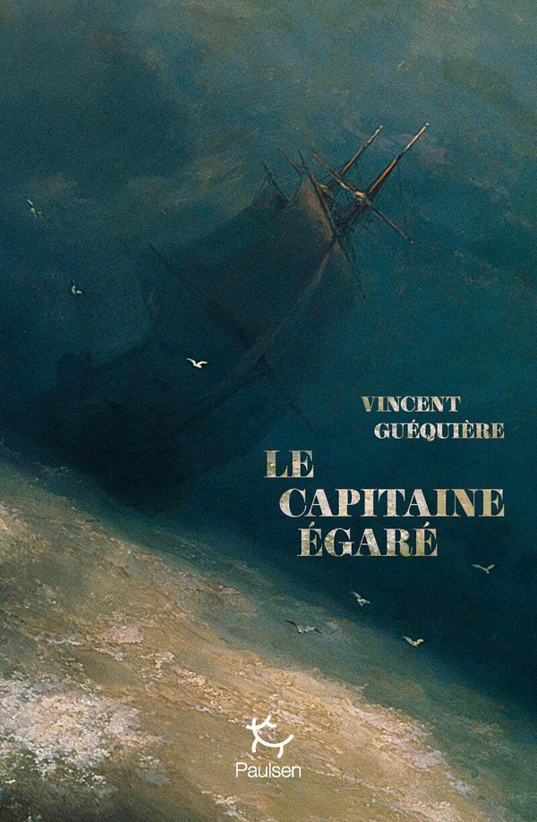 LE CAPITAINE EGARE