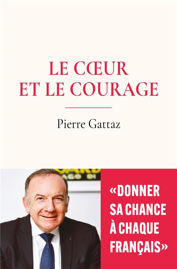 LE COEUR ET LE COURAGE