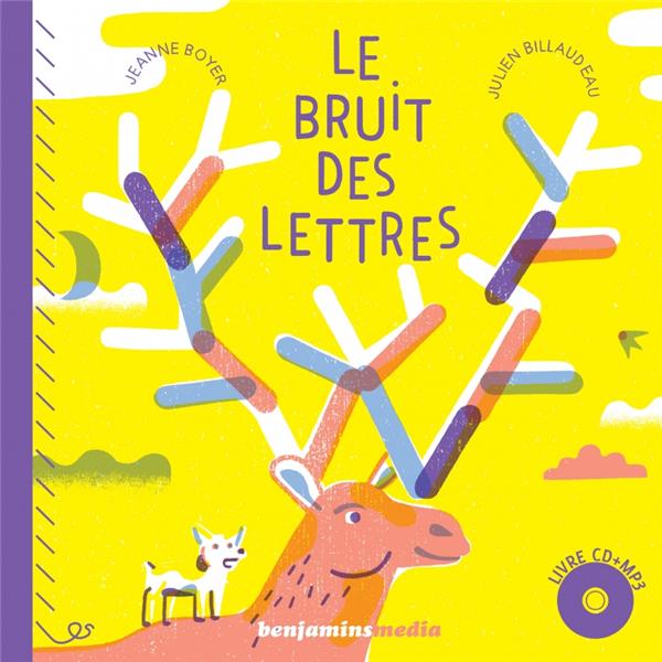 LE BRUIT DES LETTRES (+CD MP3)