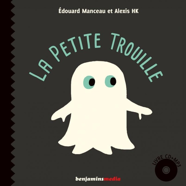 LA PETITE TROUILLE