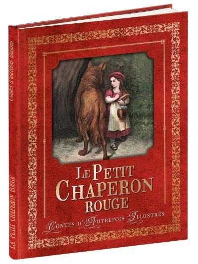 LE PETIT CHAPERON ROUGE