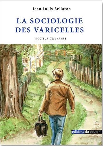 LA SOCIOLOGIE DES VARICELLES