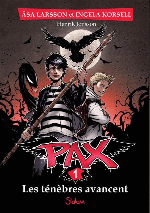 PAX - TOME 1 LES TENEBRES AVANCENT - VOL01