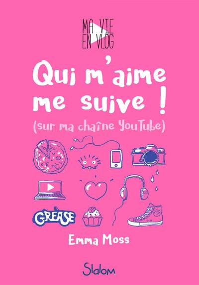 MA VIE EN VLOG - TOME 1 QUI M'AIME ME SUIVE ! (SUR MA CHAINE YOUTUBE) - VOL01