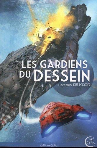 LES GARDIENS DU DESSEIN