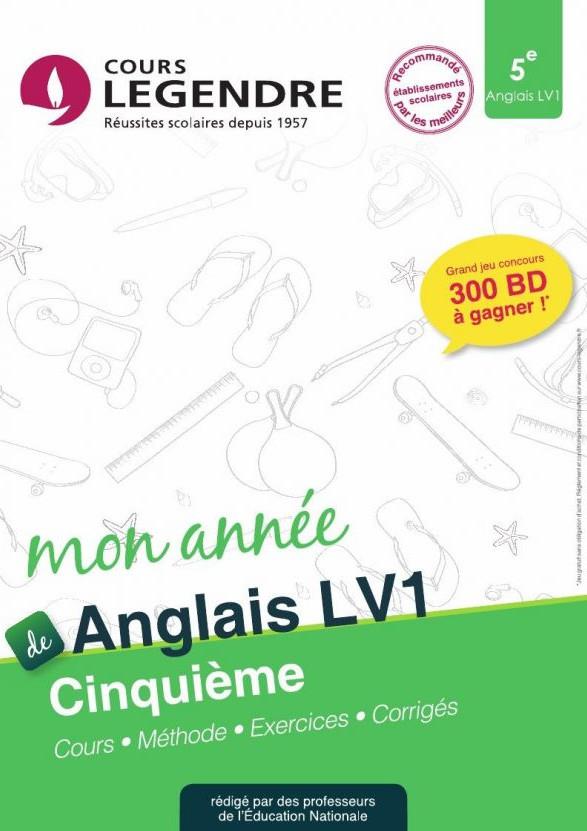 MON ANNEE DE COLLEGE 5EME - ANGLAIS - COURS - METHODE - EXERCICES - CORRIGES