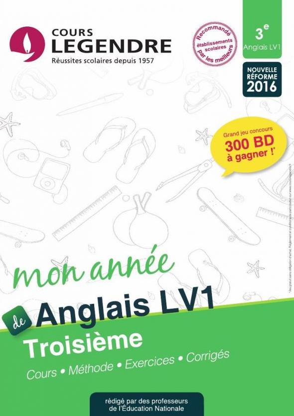 MON ANNEE DE COLLEGE 3EME - ANGLAIS - COURS - METHODE - EXERCICES - CORRIGES