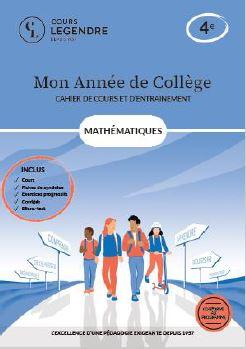 MON ANNEE DE COLLEGE - 4EME MATHEMATIQUES-CAHIER DE COURS ET D'ENTRAINEMENT - COURS  FICHES DE SYNTH