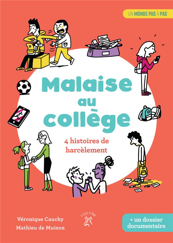 MALAISE AU COLLEGE - 4 HISTOIRES DE HARCELEMENTS