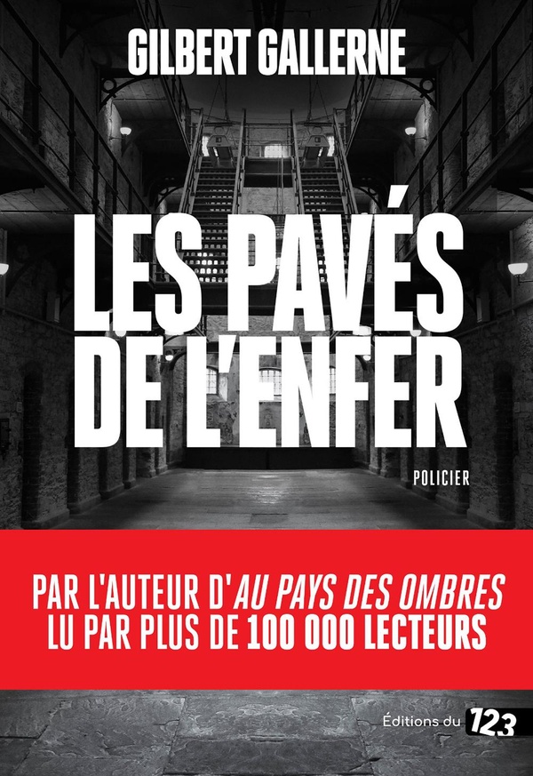 LES PAVES DE L'ENFER - ROMAN POLICIER