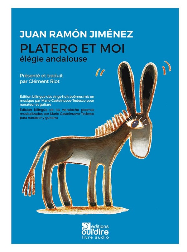 PLATERO ET MOI - ELEGIE ANDALOUSE