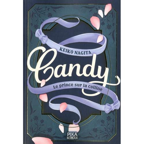 CANDY - T02 - CANDY - LE PRINCE SUR LA COLLINE - TOME 2