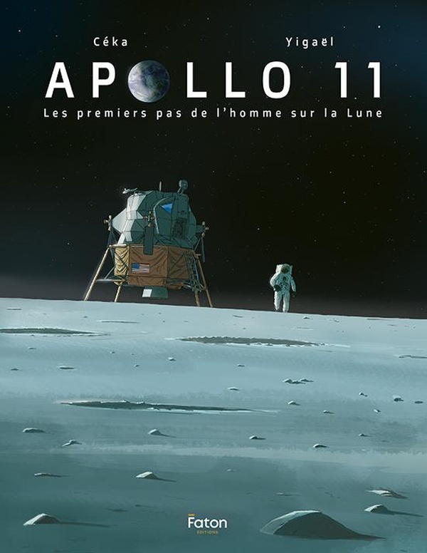 APOLLO 11 LES PREMIERS PAS DE LHOMME SUR LA LUNE
