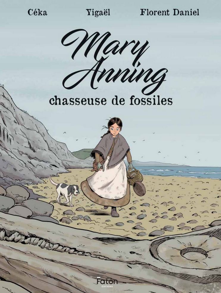MARY ANNING CHASSEUSE DE FOSSILES