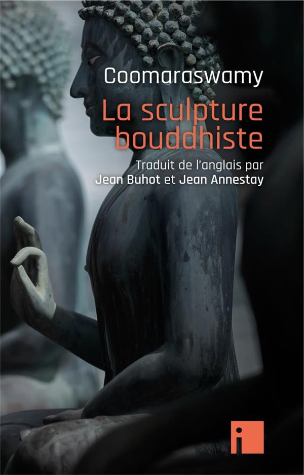 LA SCULPTURE BOUDDHISTE